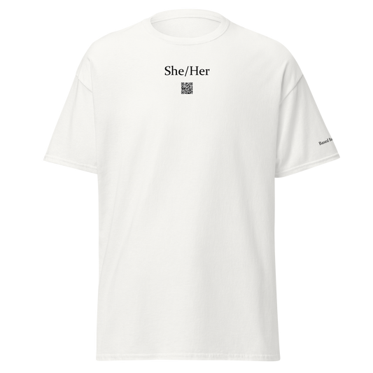 She/Her pronoun t-shirt. Based Badge.